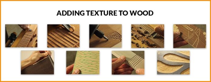 Adding Texture to Wood