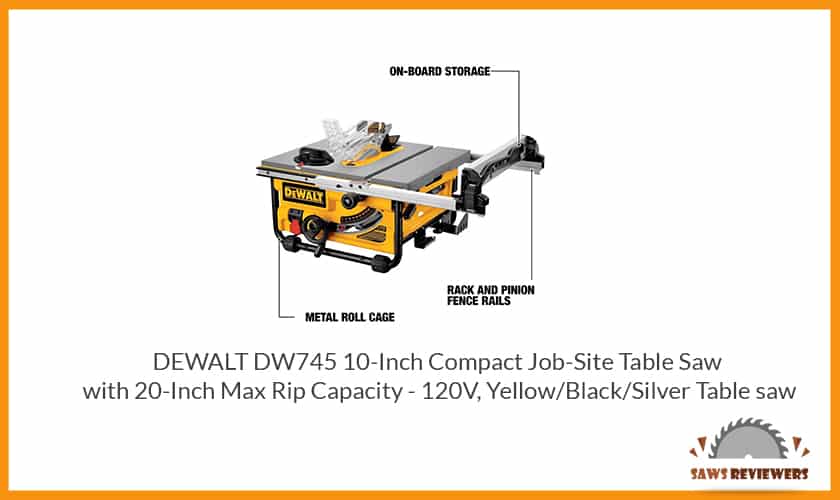 Dewalt DW745 Table Saw Review - Saws Reviewers