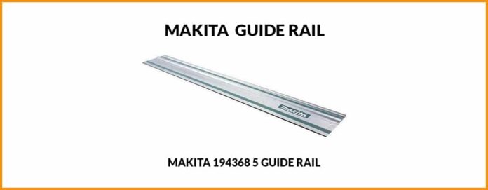 Makita 194368 Guide Rail