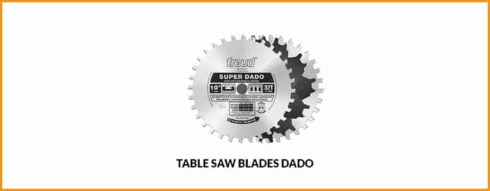 table saw blades dado