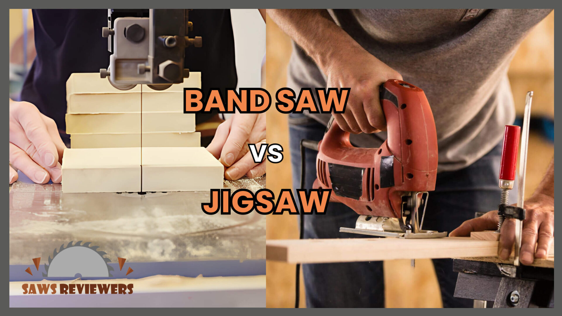 Band Saw vs Jigsaw Unraveling the Mysteries of Power Tools Which One