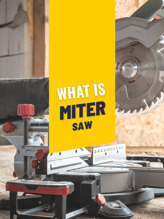 What is Miter saw